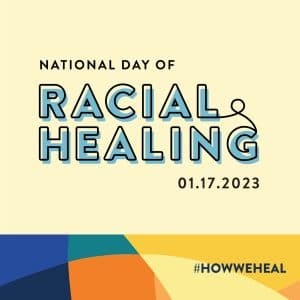 National Day of Racial Healing