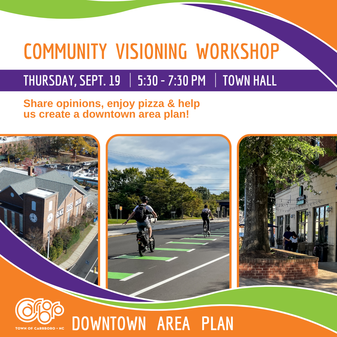 Carrboro Downtown Area Plan Visioning Workshop